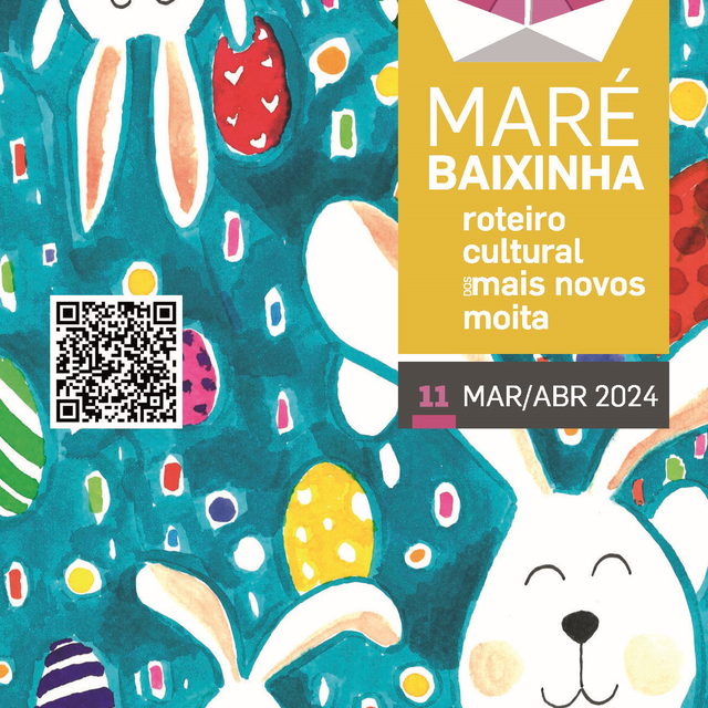 Maré Baixinha #11 | março e abril 2024