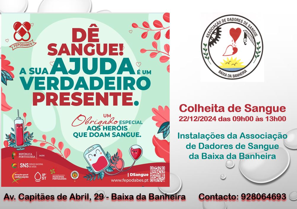 Colheita de Sangue pela Associação de Dadores de Sangue da Baixa da Banheira
