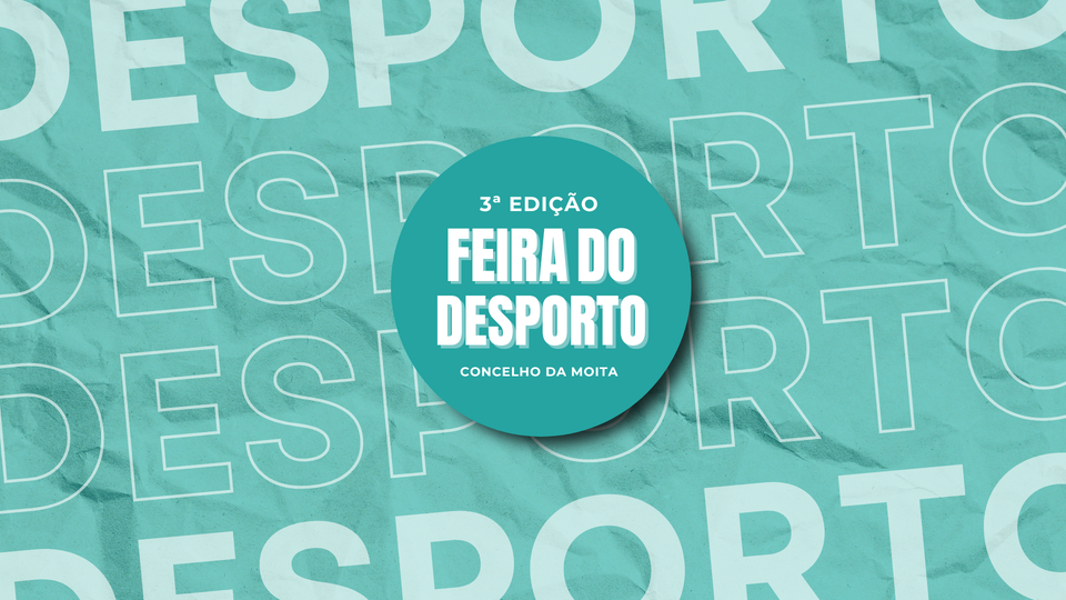 3ª Edição da Feira do Desporto da Moita