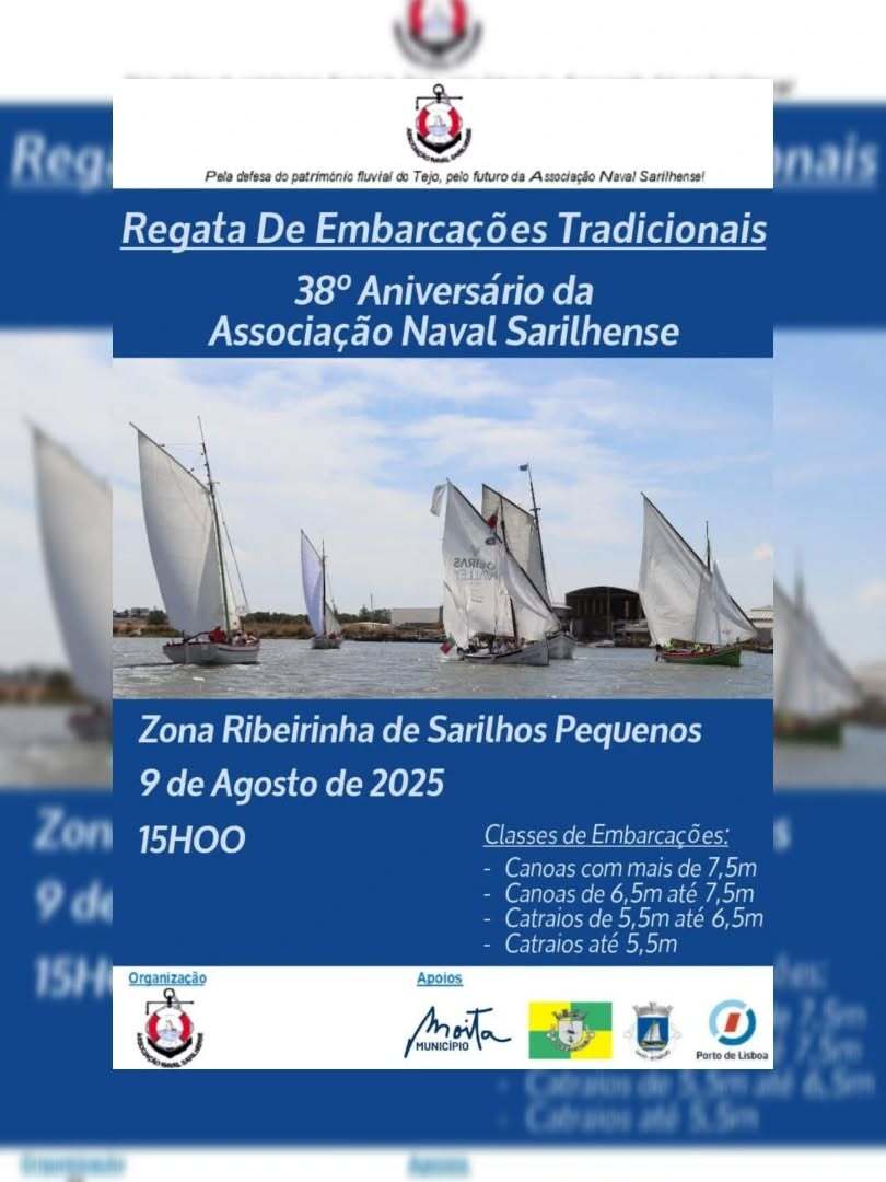 Regata de Embarcações Tradicionais pela Associação Naval Sarilhense