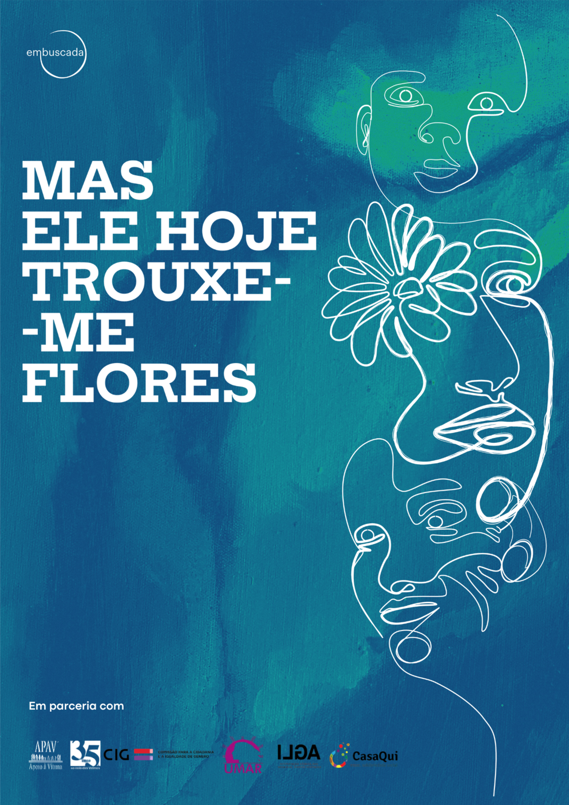 Moiteatro: “Mas Ele Hoje Trouxe-me Flores”, de Snowblack Associação