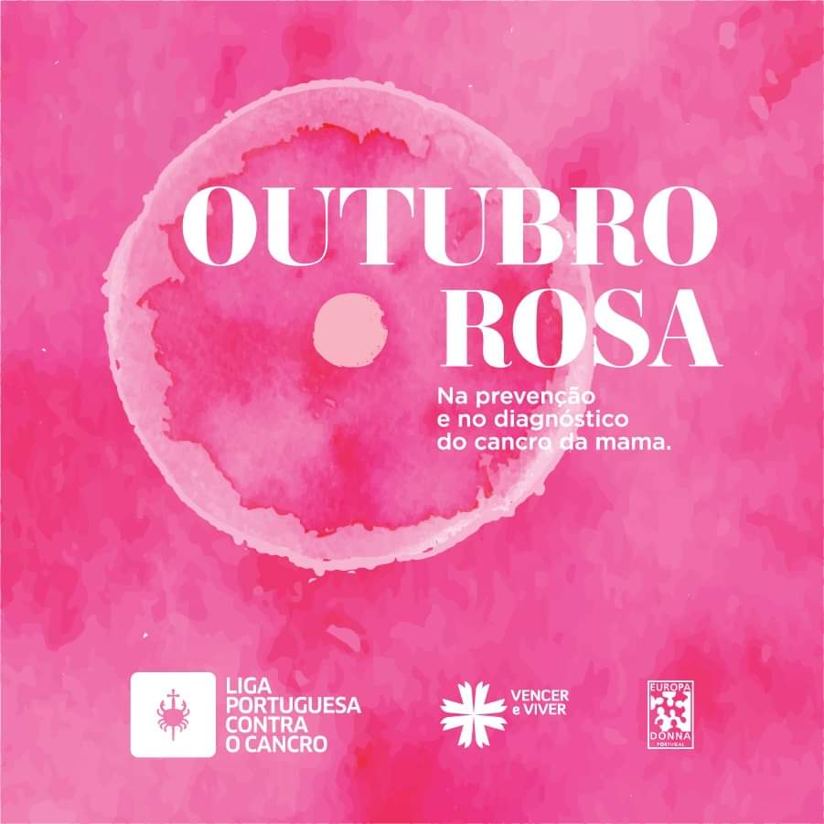 Outubro Rosa - O mês de prevenção do cancro da mama
