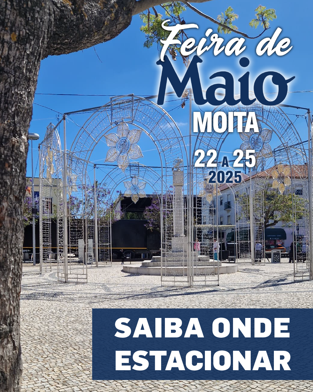 Feira Regional de Maio 2025 – Saiba onde vai poder estacionar!