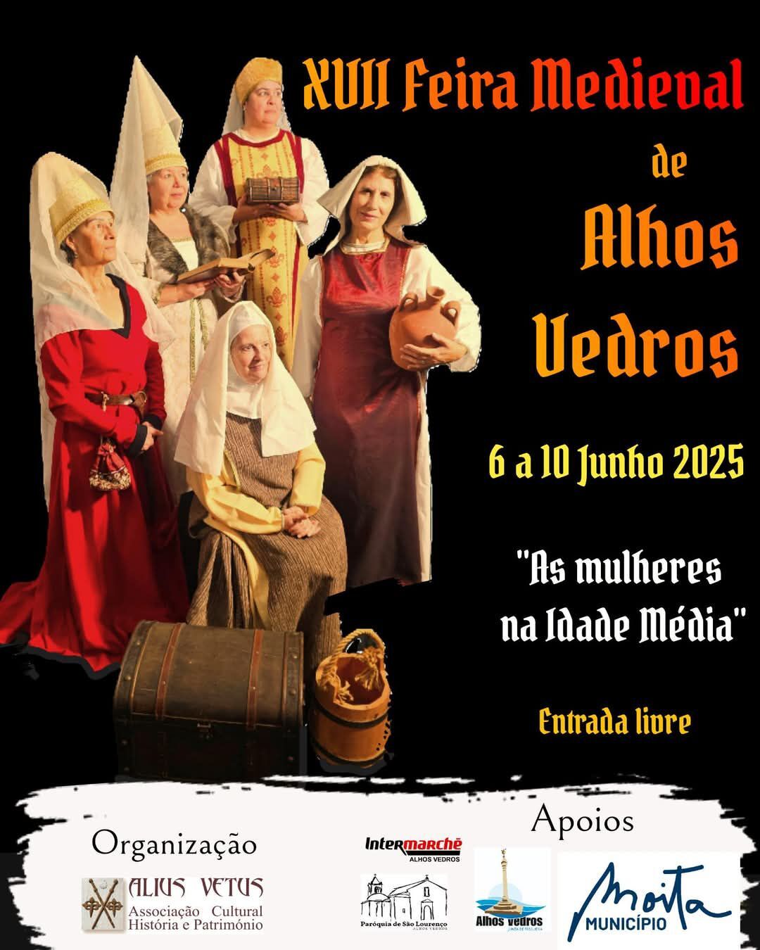 A XVII Feira Medieval de Alhos Vedros está quase a começar