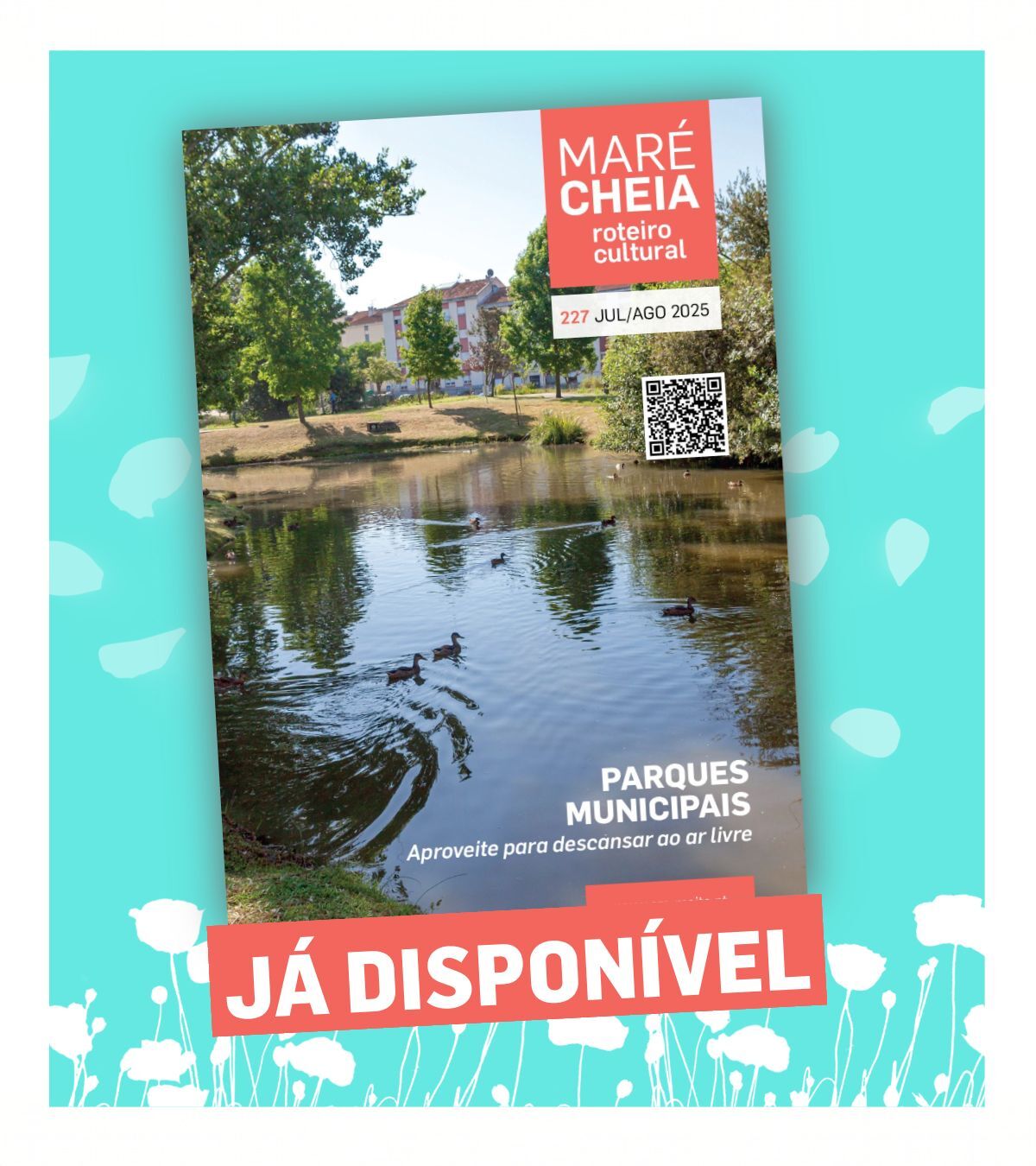 Saiba tudo o que vai acontecer nos meses de julho e agosto com a Maré Cheia #227