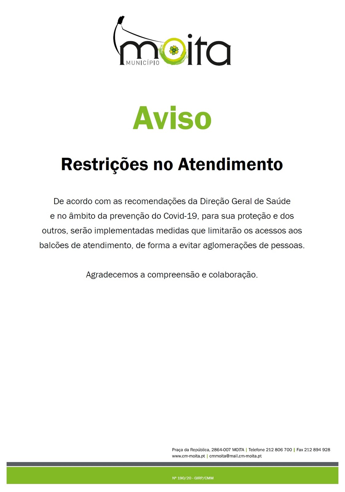 restri&ccedil;&otilde;es no atendimento