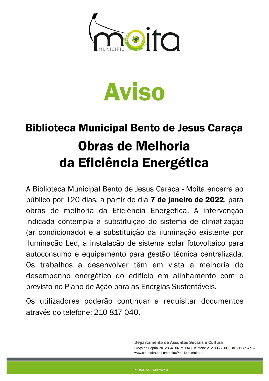 Biblioteca Municipal Bento de Jesus Cara&ccedil;a &ndash; Obras de Melhoria da Efici&ecirc;ncia Energ&eacute;tica